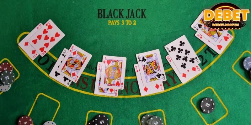 Tìm hiểu khái quát về Blackjack DEBET